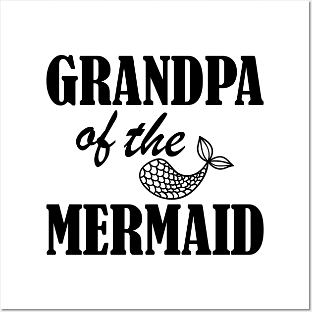 Grandpa of the mermaid Wall Art by KC Happy Shop